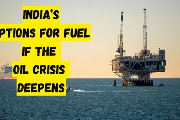 What Options Does India Have If the Oil Crisis Deepens?