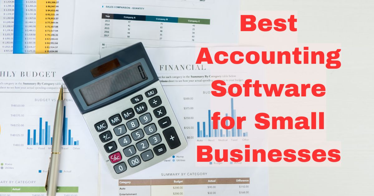 Best Accounting Software for Small Businesses